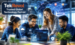 How TekRevol Has Become a Trusted Global Technology Partner