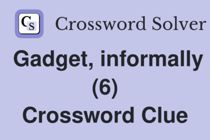 Gadget Informally Crossword 6 Letters in UK